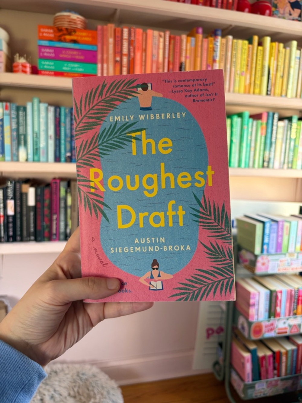 Emily Wibberley & Austin Siegemund-Broka — The Roughest Draft (Pink/Blue)